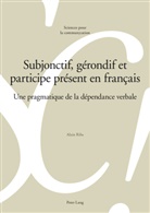 Alain Rihs - Subjonctif, gérondif et participe présent en français
