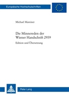 Michael Mareiner - Die Minnereden der Wiener Handschrift 2959