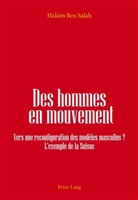 Hakim Ben Salah - Des hommes en mouvement