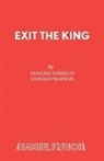 Eugene Ionesco, Ionesco Eugene, Donald Watson - Exit the King