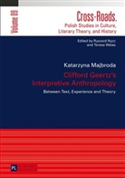 Katarzyna Majbroda, Ryszard Nycz - Clifford Geertz's Interpretive Anthropology