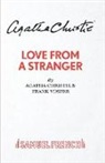 Agatha Christie, F. Vosper - Love From a Stranger