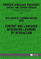 Carmen Becker, Rita Kupetz - Content and Language Integrated Learning by Interaction
