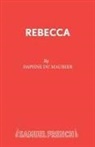 Daphne Du Maurier - Rebecca