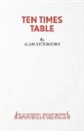 Alan Ayckbourn - Ten Times Table - A Play