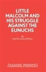 David Halliwell, Halliwell David - Little Malcolm and His Struggle Against the Eunuchs