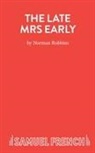 Tudor Gates, Norman Robbins, Robbins Norman - The Late Mrs Early