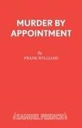 Stanley Price, Frank Williams,  Williams Frank - Murder by Appointment