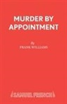 Stanley Price, Frank Williams, Williams Frank - Murder by Appointment