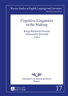 Kinga Rudnicka-Szozda, Aleksander Szwedek - Cognitive Linguistics in the Making