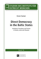 Evren Somer, Institut für Ostrecht München, Evren Somer - Direct Democracy in the Baltic States