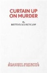 Bettine Manktelow, Manktelow Bettine - Curtain Up on Murder