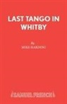 Stephen Briggs, Mike Harding, Terence David John Pratchett - Last Tango in Whitby
