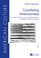 Iulian Cananau - Constituting "Americanness"