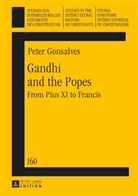 Peter Gonsalves - Gandhi and the Popes