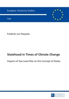 Frederick von Paepcke, Frederik von Paepcke, Frederik von Paepcke - Statehood in Times of Climate Change