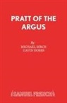 Michael Birch, David Nobbs, Nobbs David, David Nobbs - Pratt of the Argus