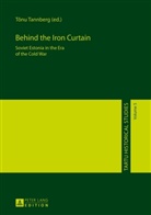Olaf Mertelsmann, Tõnu Tannberg - Behind the Iron Curtain