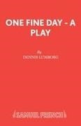 Dennis Lumborg,  Lumborg Dennis - One Fine Day