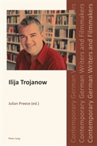 Julian Preece - Ilija Trojanow