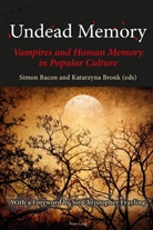 Simon Bacon, Katarzyna Bronk - Undead Memory