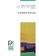 Carlos Cruz Suarez, Juan Carlos Cruz Suarez, Juan Carlos Cruz Suarez, Juan Carlos Cruz Suárez, Dr Hans Lauge Hansen, Pro Dr Hans Lauge Hansen... - La memoria novelada
