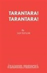 Arthur Sullivan, Ian Taylor - Tarantara! Tarantara!
