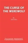 Ken Hill, Kenneth Hill - The Curse of the Werewolf