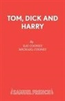 Michael Cooney, Ray Cooney - Tom, Dick and Harry