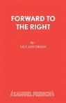 Lily Ann Green, Green L.A. - Forward to the Right