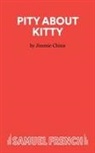 Jimmie Chinn, Chinn Jimmie - Pity About Kitty