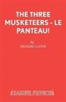 Alexandre Dumas, Richard Lloyd - The Three Musketeers - Le Panteau!