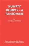 Norman Robbins, Robbins Norman - Humpty Dumpty: Pantomime