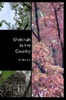 M. J. Nelstrum - Shekinah in the Country