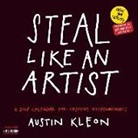Austin Kleon - Steal Like an Artist 2017