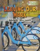 Nancy Dickmann - Leaving Our Mark: Reducing Our Carbon Footprint