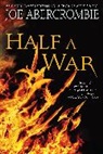 Joe Abercrombie - Half a War
