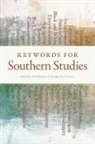 Scott Romine, Scott (EDT)/ Greeson Romine, Jennifer Rae Greeson, Scott Romine, Jon Smith - Keywords for Southern Studies