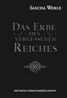Sascha Werle - Das Erbe des vergessenen Reiches