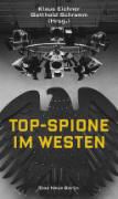 Klau Eichner, Klaus Eichner, Schramm, Gotthold Schramm - Top-Spione im Westen