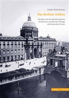 Guido Hinterkeuser - Das Berliner Schloss