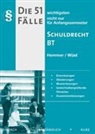 Karl E. Hemmer, Karl Edmund Hemmer, Karl-Edmun Hemmer, Karl-Edmund Hemmer, Steinbach, Jörg Steinbach... - Die 51 wichtigsten Fälle, Schuldrecht BT