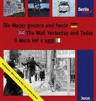 Die Mauer gestern und heute. The Wall Yesterday and Today / Il Muro ieri e oggi, Faltplan