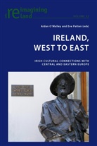 Aidan O'Malley, Eve Patten - Ireland, West to East