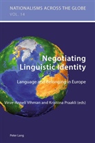 Praakli, Kristiin Praakli, Kristiina Praakli, Vihman, Vihman, Virve-Anneli Vihman - Negotiating Linguistic Identity