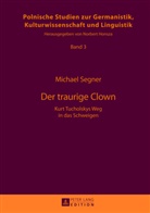 Michael Segner - Der traurige Clown