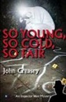 John Creasey - So Young, So Cold, So Fair
