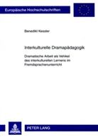 Benedikt Kessler - Interkulturelle Dramapädagogik