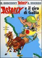 René Goscinny, Albert Uderzo - Asterix - Asterix e il giro di Gallia