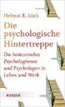 Helmut E Lück, Helmut E. Lück - Die psychologische Hintertreppe